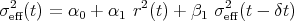 σ2eff(t) = α0 + α1 r2(t) + β1 σ2eff(t - δt)
